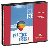 FCE Practice Tests 1: Class CDs (аудиокурс на 3 CD)