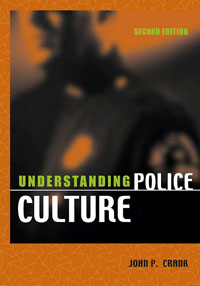 Understanding Police Culture