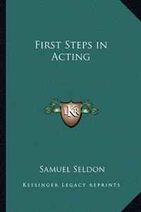 First Steps in Acting