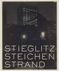 Stieglitz, Steichen, Strand: Masterworks from The Metropolitan Museum of Art