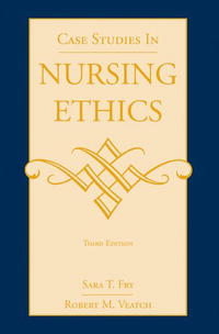 Case Studies In Nursing Ethics