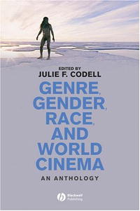 Genre, Gender, Race, and World Cinema