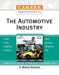 Career Opportunities In The Automotive Industry (Career Opportunities)