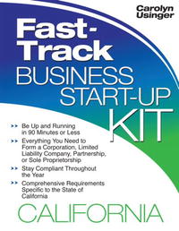 Fast-Track Business Start-Up Kit: California (Kaplan Fast Track)