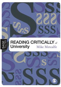 Reading Critically at University (Sage Study Skills Series)