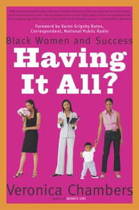 Having It All?: Black Women and Success