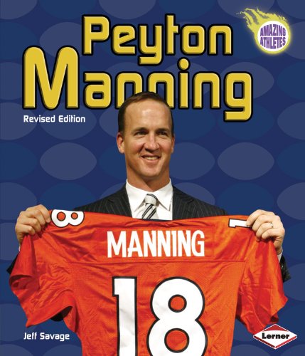 Peyton Manning (Amazing Athletes)