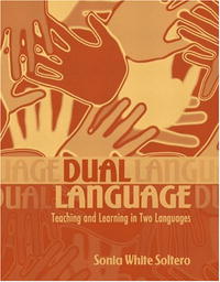 Dual Language: Teaching and Learning in Two Languages, MyLabSchool Edition