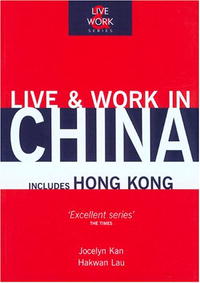 Live & Work in China (Live & Work - Vacation Work Publications)