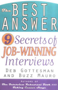 The Best Answer: 9 Secrets to Job-Winning Interviews