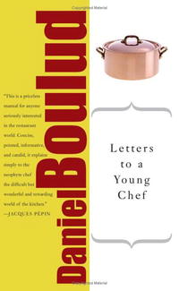 Letters to a Young Chef (Art of Mentoring S.)