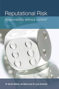 Reputational Risk: Responsibility Without Control?