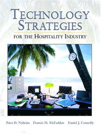 Technology Strategies for the Hospitality Industry