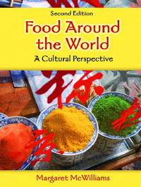 Food Around the World: A Cultural Perspective (2nd Edition)