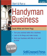 Start & Run a Handyman Business (Start & Run a)