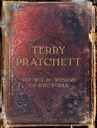 The Wit and Wisdom of Discworld