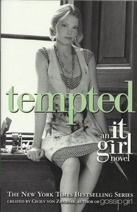 Tempted: An it Girl Novel