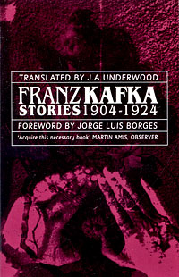 Franz Kafka. Stories 1904-1924