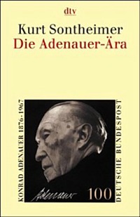 Die Adenauer - Ara