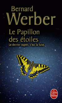 Le Papillon des etoiles