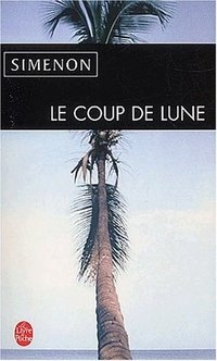 Coup de lune (le)