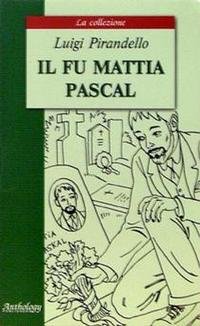 Il fu Mattia Pascal