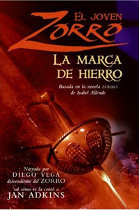 Young Zorro (Spanish edition): El joven Zorro: la marca de hierro