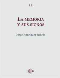 La Memoria y Sus Signos (Spanish Edition)