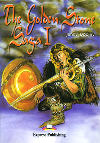 The Golden Stone Saga I