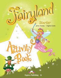 Fairyland Starter: Activity Book