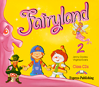 Fairyland 2: Class CDs (аудиокурс на 2 CD)