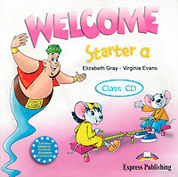 Welcome Starter a: Class CD (аудиокурс CD)