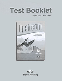 Upstream: Intermediate B2: Test Booklet