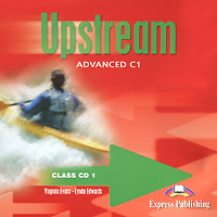 Upstream: Advanced C1: Class CDs (аудиокурс на 5 CD)