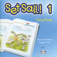 Set Sail! 1: Story Book (аудиокурс на CD)