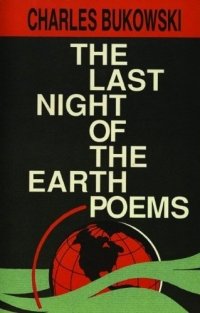 The Last Night of the Earth Poems