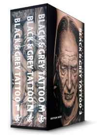 Black & Grey Tattoo 1-3: From Street Art to Fine Art (English, Spanish and German Edition)