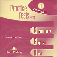 Practice Tests for the PET 1: Class CDs (аудиокурс на 2 CD)