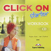 Click On: Starter: Workbook (аудиокурс CD)