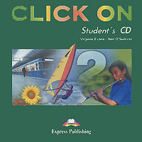 Click On 2: Student's CD (аудиокурс на CD)