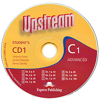 Upstream: Advanced C1: Student's CD 1 (аудиокурс на CD)