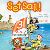 Set Sail! 3: Pupil's CD (аудиокурс на CD)