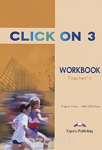 Click On 3: Teacher's Workbook