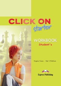 Click On: Starter: Workbook: Student's Book