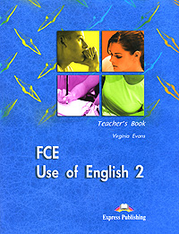 FCE: Use for English 2: Teacher's Book