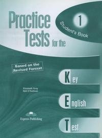 Practice Tests for the KET 1: Student's Book