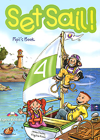 Set Sail! 4: Pupil's Book