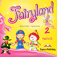 Fairyland 2: Pupil's CD (аудиокурс на CD)