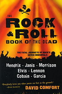 The Rock and Roll: Book of the Dead