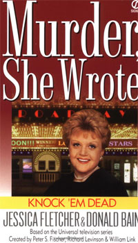 Knock 'em Dead: A Murder, She Wrote Mystery